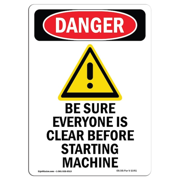 Signmission OSHA Danger Sign, Be Sure Everyone Is, 5in X 3.5in Decal, 3.5" W, 5" L, Portrait OS-DS-D-35-V-1041 - main